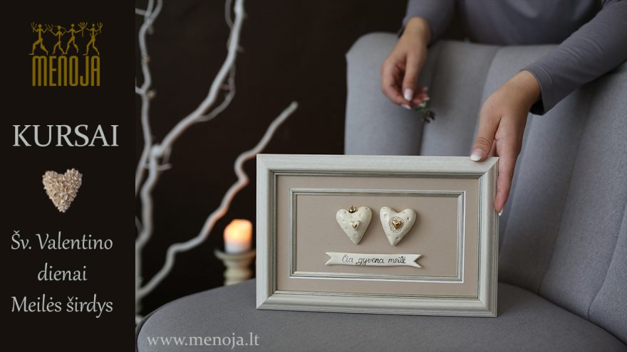 Kursai: Šv. Valentino dienai „Meilės širdys“