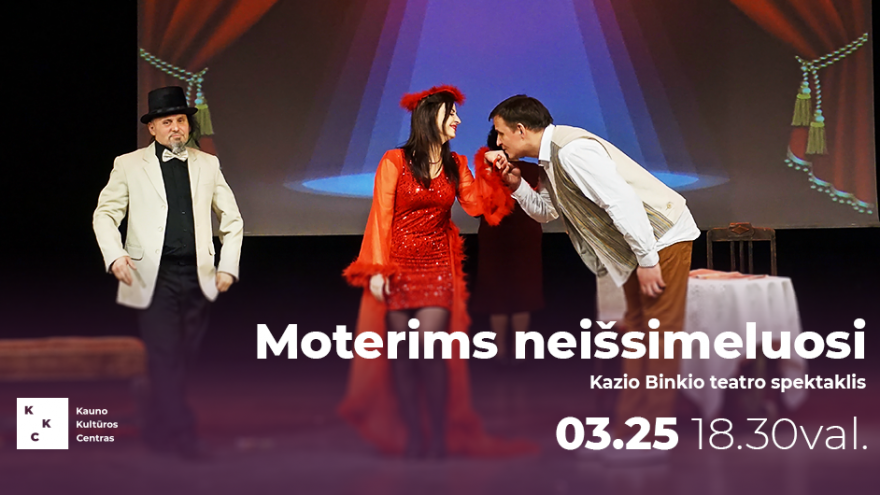 Komedija „Moterims neišsimeluosi“