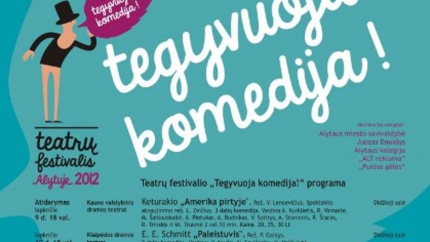 Festivalis “Tegyvuoja komedija 2012”