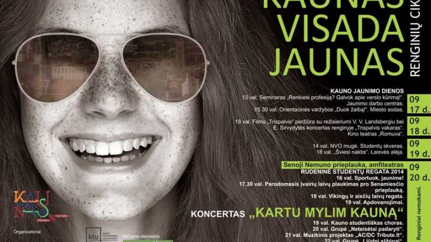 RENGINIŲ CIKLAS „KAUNAS VISADA JAUNAS“