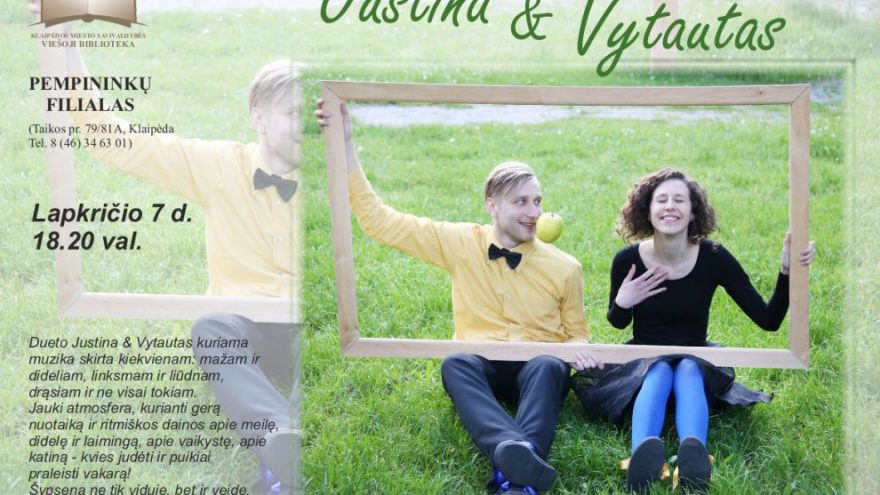 Dueto Justina&Vytautas koncertas