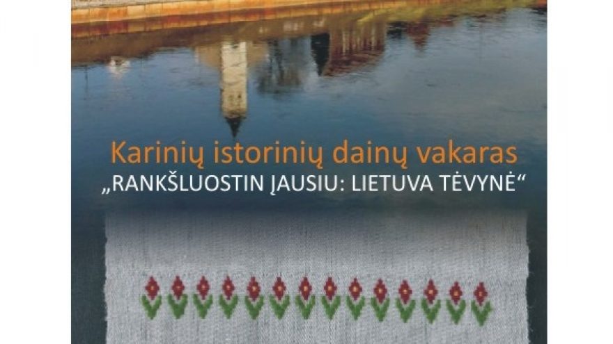 Karinių istorinių dainų vakaras