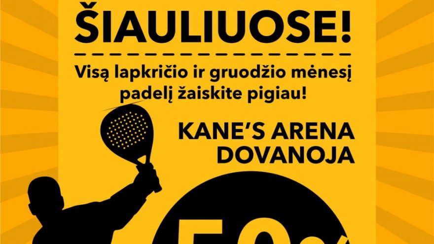 Padelis jau Šiauliuose!