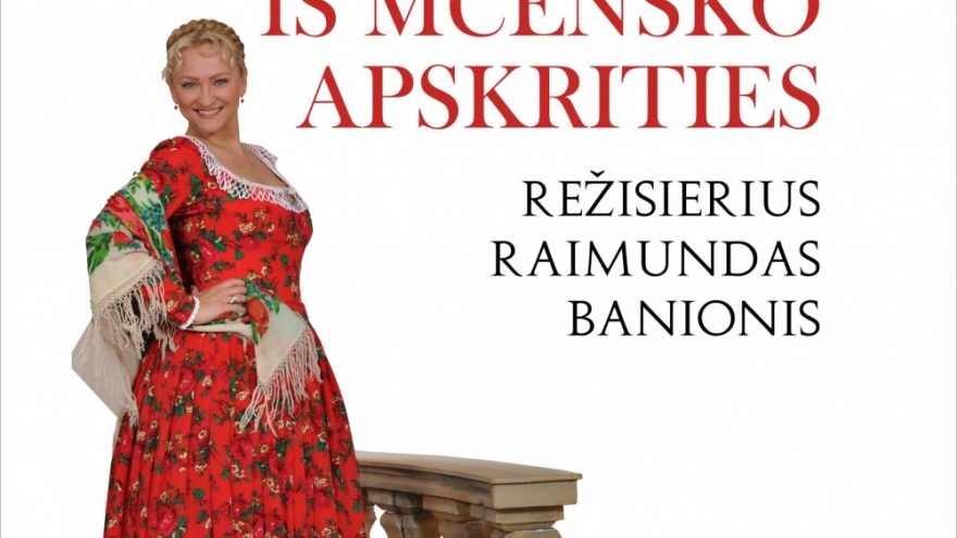 LEDI MAGBET IŠ MCENSKO APSKRITIES