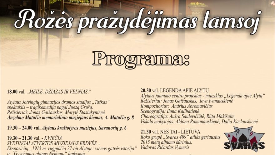 Muziejų naktis Alytuje 2016. Rožės pražydėjimas tamsoj