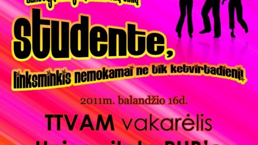 Studente, šito praleisti tu tiesiog negali!