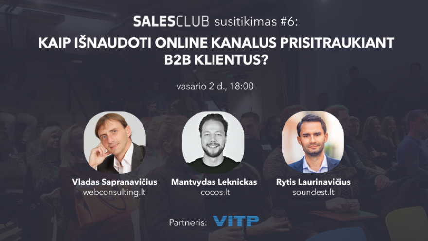 Kaip išnaudoti online kanalus prisitraukiant B2B klientus?