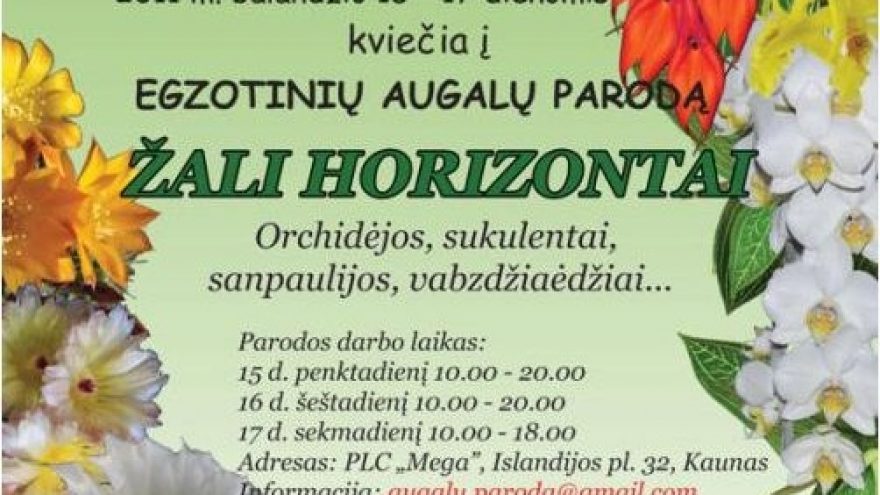 Egzotinių augalų paroda “Žali horizontai”