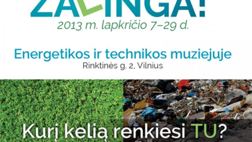 Paroda „Sustok, akimirka žalinga!“