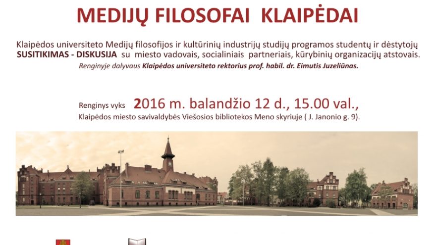 Medijų filosofai Klaipėdai