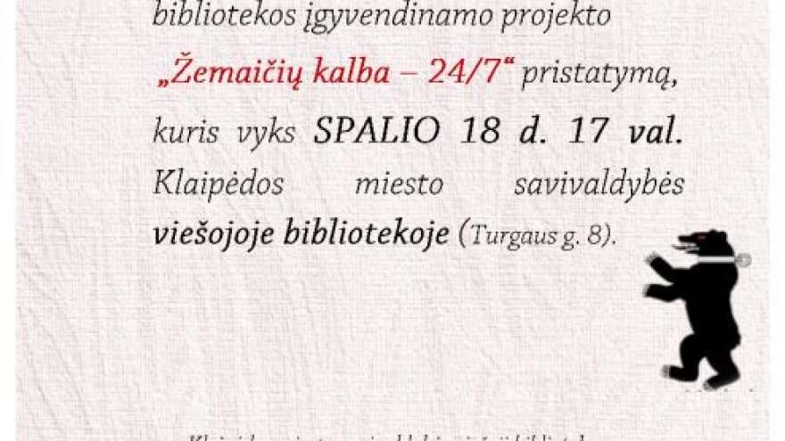 Projekto „Žemaičių kalba – 24/7“ pristatymas