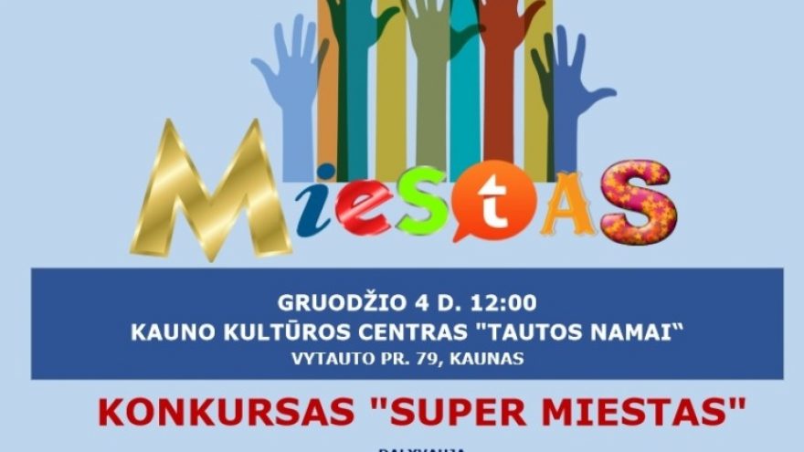 Konkursas „Super miestas”