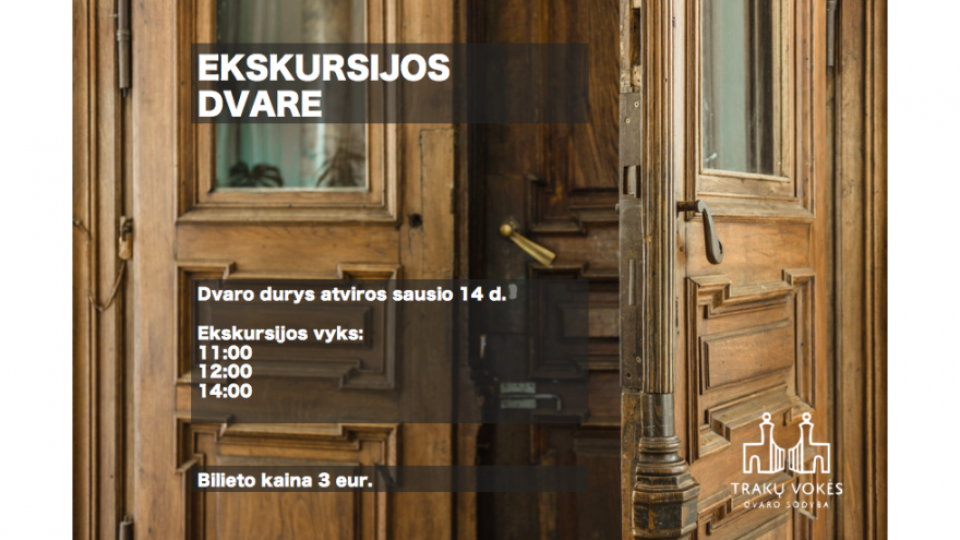 Ekskursijos po Trakų Vokės dvarą