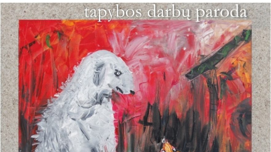 Lauros Česiūnienės tapybos darbų paroda