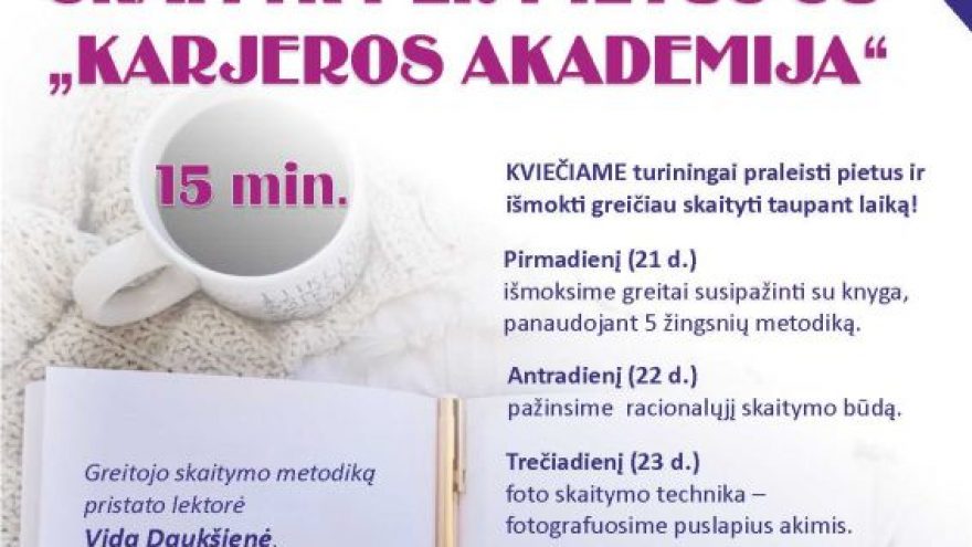 Skaityk per pietus su „Karjeros akademija“