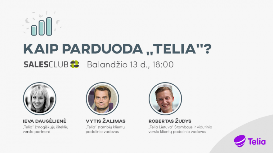 Salesclub svečiuose #1: Kaip parduoda AB „Telia“?