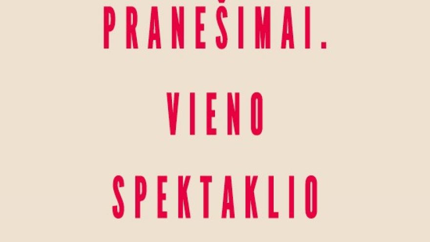 LNDT | PREMJERA. LIETUVIŲ MIRTIES PRANEŠIMAI. VIENO SPEKTAKLIO ISTORIJA. Dramaturgas ir režisierius Karolis KAUPINIS