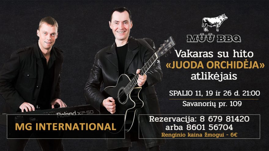 Gyvos muzikos vakaras su hito „Juoda orchidėja” atlikėjais MG INTERNATIONAL