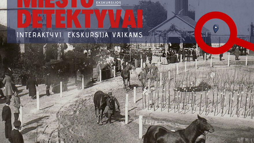 Ekskursija vyresniems vaikams/šeimoms “Miesto detektyvai”