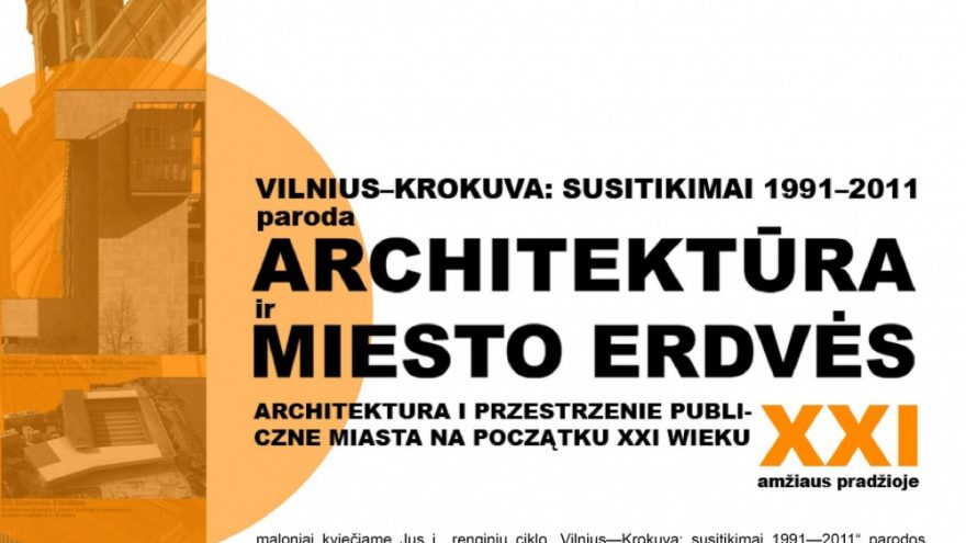 “Architektūra ir miesto erdvės XXI amžiuje”