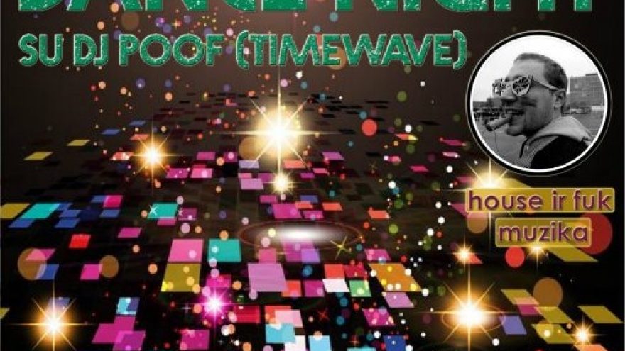 Dance night su Dj Poof (timewave) @ Brandy Lounge