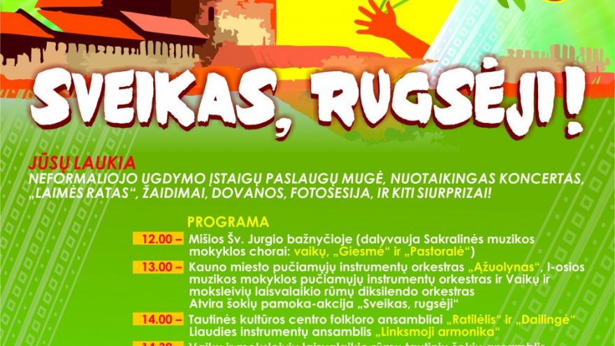 SVEIKAS, RUGSĖJI!