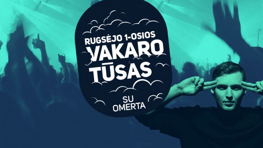 Rugsėjo 1-osios vakaro tūsas / su Omerta