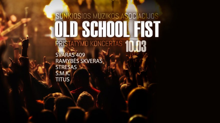 OldSchool FIST