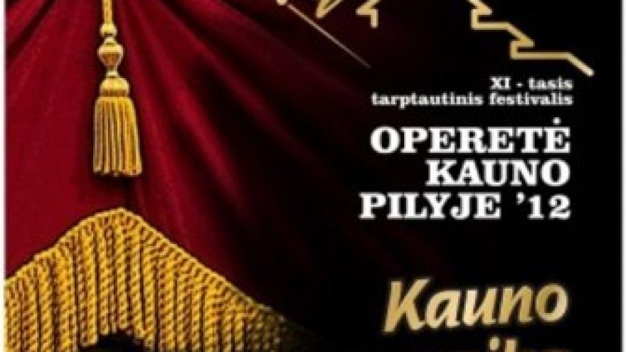 Tarptautinis festivalis “Operetė Kauno pilyje’ 12”