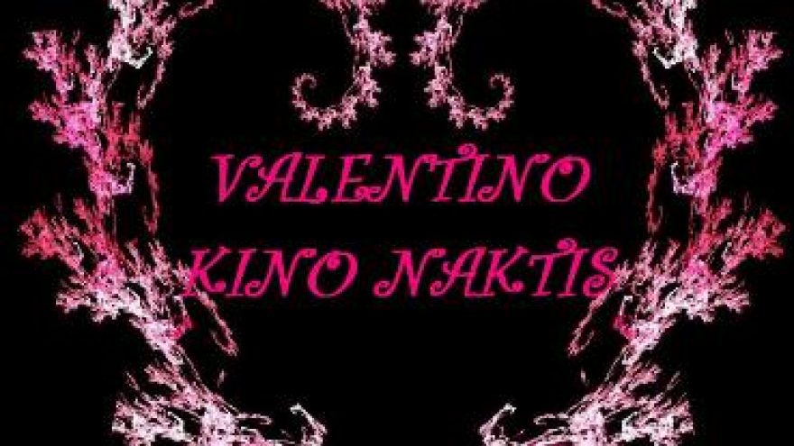 Įsimylėjusiems panevėžiečiams –  Valentino kino naktis