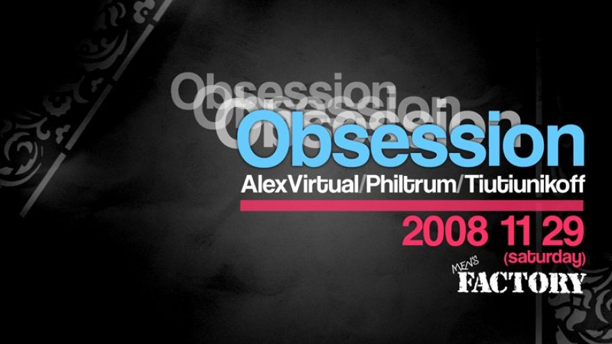 Obsession @ MF