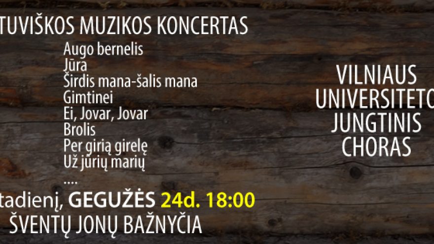 VU Jungtinis Choras – LIETUVIŠKOS MUZIKOS KONCERTAS