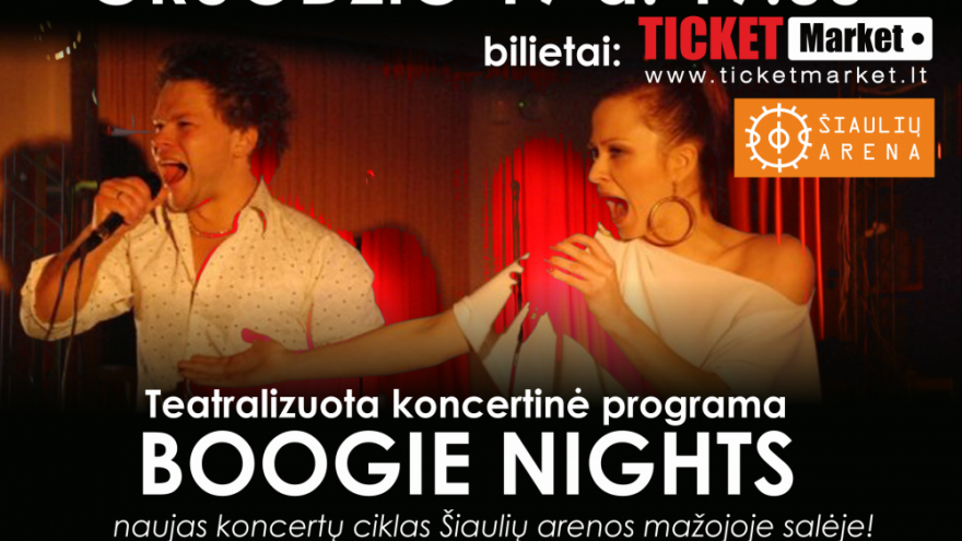 BOOGIE NIGHTS Šiauliuose