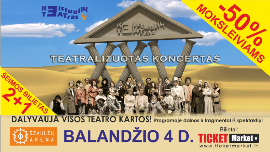 KEISTUOLIŲ TEATRO KONCERTAS ŠIAULIUOSE!
