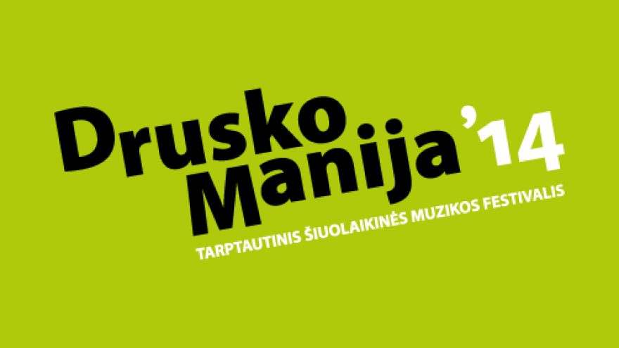 DRUSKOMANIJA’14: TURBOŠAUKLYS