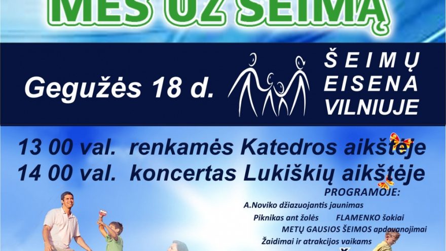 MES už šeimą