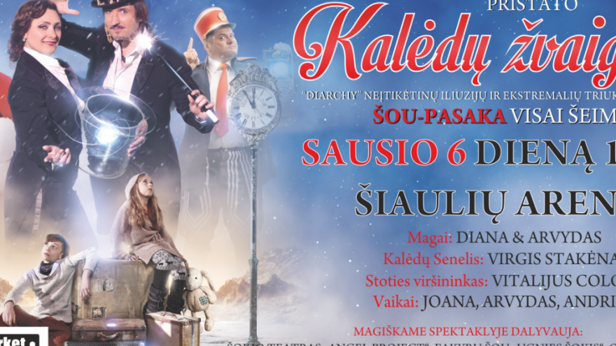 MAGIJOS ŠOU “KALĖDŲ ŽVAIGŽDĖ” | ŠIAULIAI |