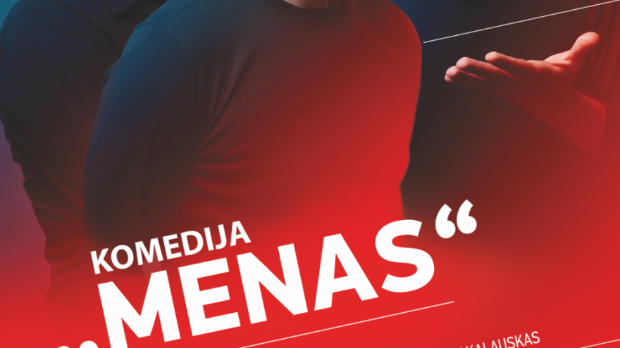 IDIOTEATRAS. SPEKTAKLIS “MENAS” | ŠIAULIAI