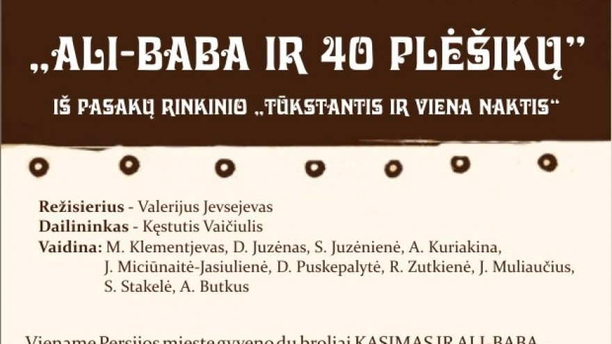 “Ali-Baba ir 40 plėšikų”, rež. V. Jevsejevas