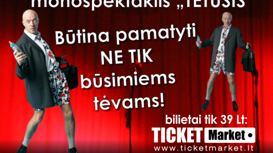 R. RUDOKO “Tėtušis” monospektaklis – komedija