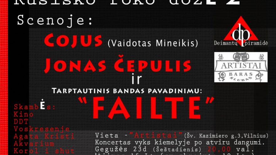 “Rusiško roko dozė – 2”