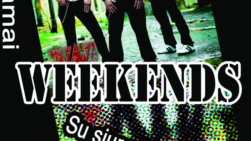 “Weekends” laisvas koncertas
