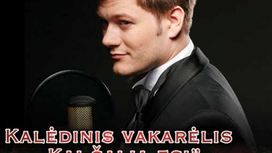 Kalėdinis vakaras “KAI ESI ŠALIA”