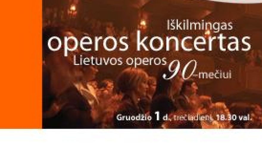 Iškilmingas operos koncertas