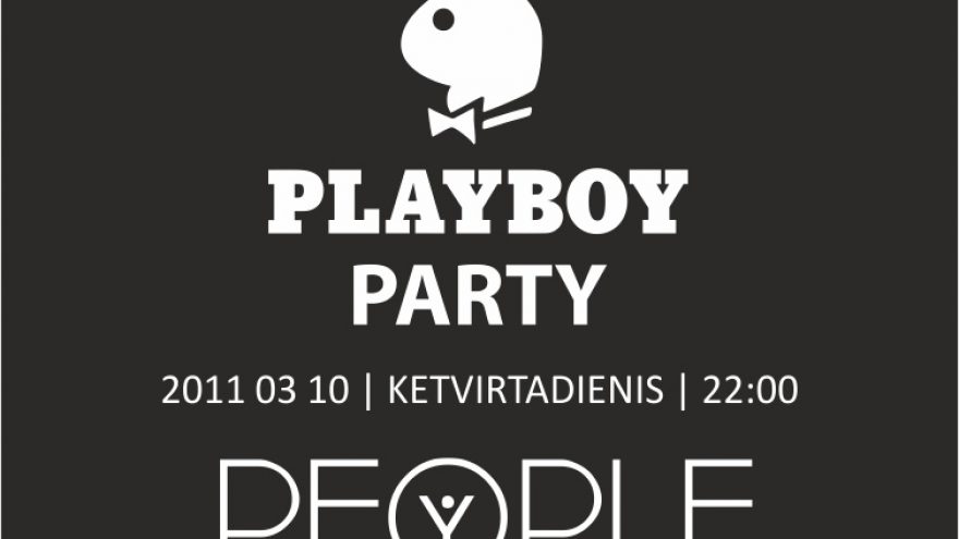 Alita pristato: PLAYBOY PARTY @ PEOPLE BAR, VILNIUS