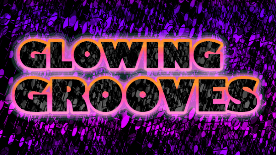 Glowing Grooves