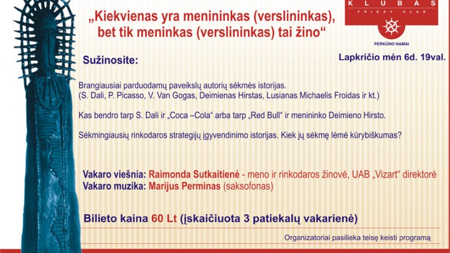 “Penktadienio klubas”