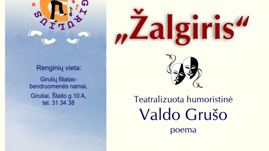 Teatralizuotas V. Grušo poemos ,,Žalgiris” pristatymas