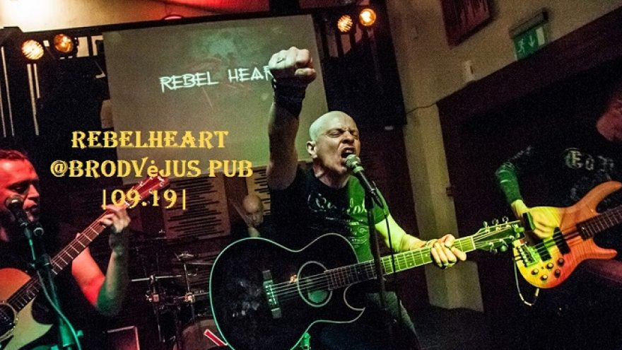 REBELHEART @Brodvėjus Pub |09.19|