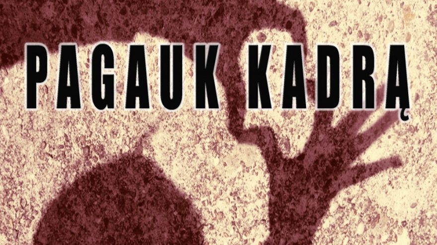 “Pagauk kadrą”